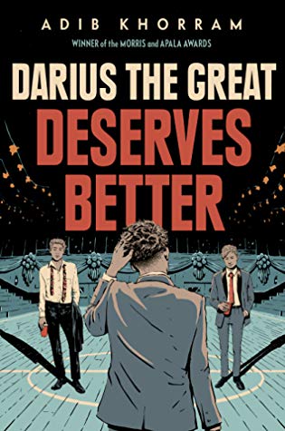 Darius the Great Deserves Better (Darius The Great #2) by Adib Khorram book cover