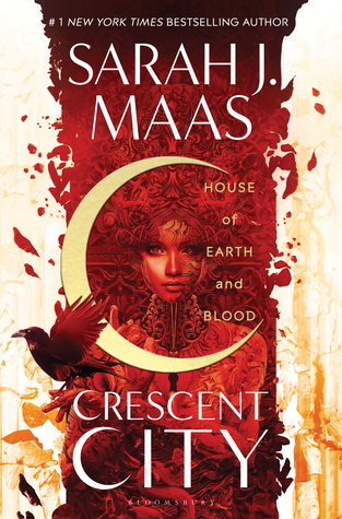 House of Earth and Blood (Crescent City #1) by Sarah J. Maas book cover