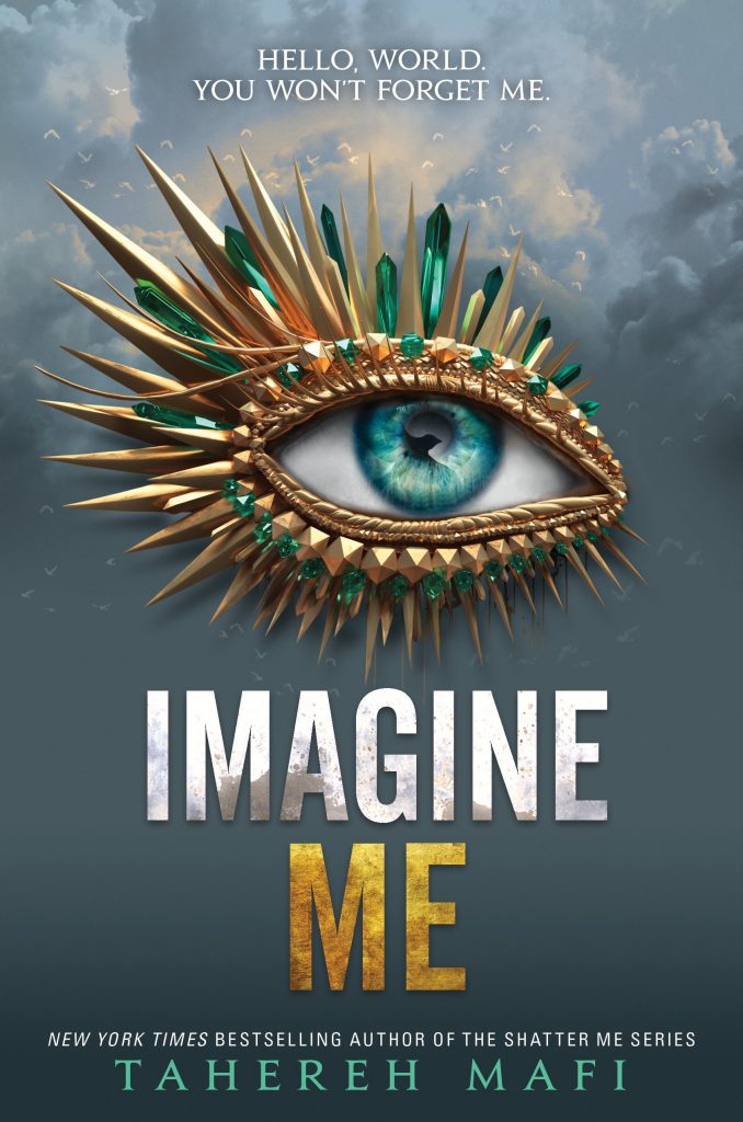 Imagine Me (Shatter Me #6) by Tahereh Mafi book cover