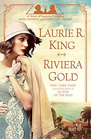 Riviera Gold (Mary Russell and Sherlock Holmes #16) by Laurie R. King book cover