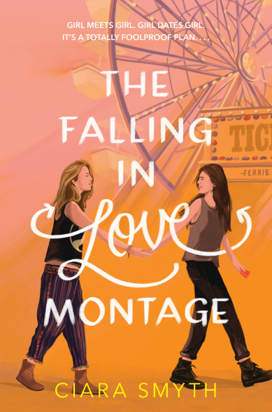 The Falling in Love Montage by Ciara Smyth book cover