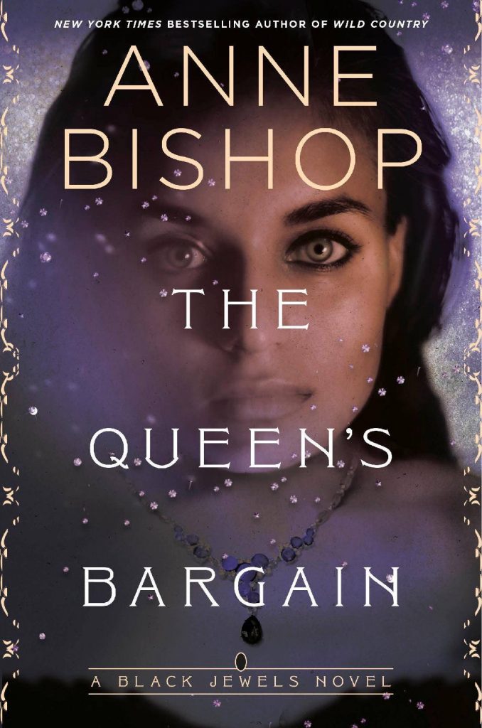 The Queen's Bargain (The Black Jewels #10) by Anne Bishop book cover