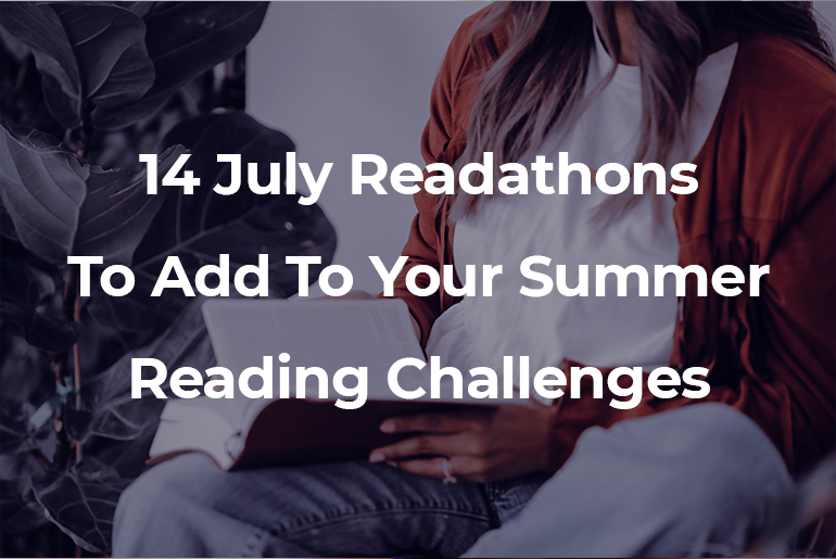 14 July Readathons To Add To Your Summer Reading Challenges